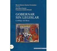 Gobernar sin legislar. Ediz. italiana e spagnola