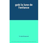 gobi la lune de l'enfance