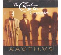 Goble,Graham Encounter - Goble,Graham Encounter - Nautilus