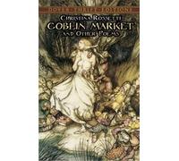 Goblin Market and Other Poems (Dover Thrift Editions) by Christina Rossetti published by Dover Publications (1994)