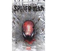 Goblin nation. Superior Spider-Man. Vol. 6