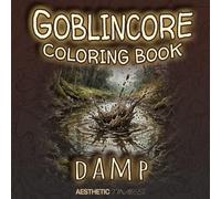 Goblincore Coloring Book - Damp