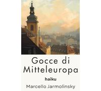 Gocce di Mitteleuropa