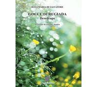 Gocce di rugiada. Dewdrops
