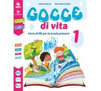 Gocce di vita. Con Laboratorio delle parole preziose, Il mio Vangelo. Per la 4ª e 5ª classe elementare. Con e-book. Con espansione online