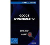 Gocce d'Inchiostro. [Edizione per Ipovedenti] - [Marcovalerio]