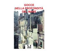 Libri Belviso Luigi - Gocce Nella Profondita Del Mare