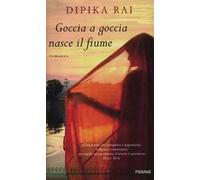Goccia a goccia nasce il fiume