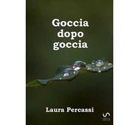 Goccia dopo goccia