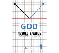 GOD Absolute Value #1: From Descent to Destiny