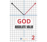 GOD Absolute Value #2: From Descent to Destiny