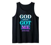 God Always Got Me, My Peace My Joy Cool Quotes Graphic Canotta