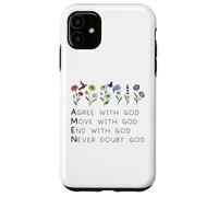 God Amen Agree God Move God with Christian Saying God Quote Custodia per iPhone 11