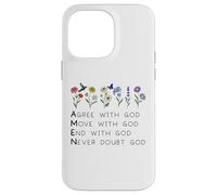 God Amen Agree God Move God with Christian Saying God Quote Custodia per iPhone 14 Pro Max
