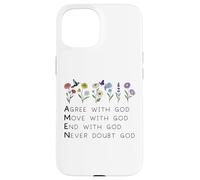God Amen Agree God Move God with Christian Saying God Quote Custodia per iPhone 15