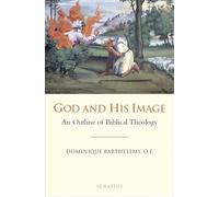 God and His Image: An Outline of Biblical Theology