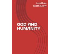 GOD AND HUMANITY