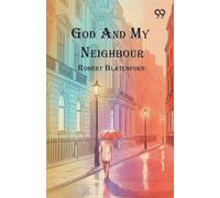 God And My Neighbour