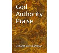 God Authority Praise