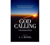 [(God Calling: A Devotional Diary)] [ Edited by A.J. Russell ] [October, 2005]