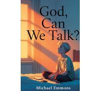 God, Can We Talk?