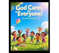 God Cares for Everyone (Ages 3-7)
