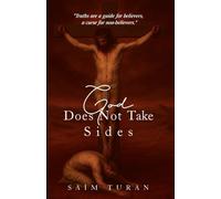 God Does Not Take Sides: A forgotten city. A forbidden truth. And a divine silence that echoes across history.