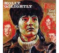 God Don't Like It (DVD) Holly Golightly