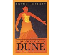 God Emperor Of Dune : The inspiration for the blockbuster film: 4