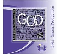 God --Faithful and True