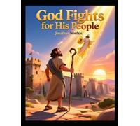 God Fights for His People (Ages 3-7)