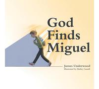 God Finds Miguel