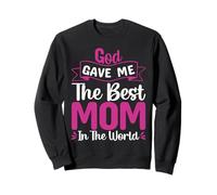 God Gave Me The Best Mom Happy Mothers Day for Mommy Felpa