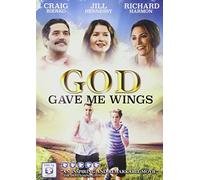 God Gave Me Wings