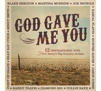 God Gave Me You - God Gave Me You: 12 Inspirational Hits
