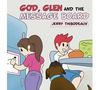 God, Glen and the Message Board