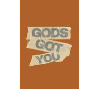 God Got You