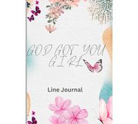 God Got You Girl Journal