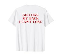 God Has My Back I Can't Lose Christian Shirt Jesus Faith Maglietta