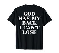 God Has My Back I Can't Lose Christian Shirt Jesus Faith Maglietta