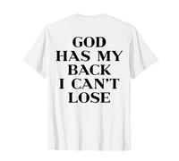 God Has My Back I Can't Lose Christian Shirt Jesus Faith Maglietta