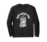 God Hates You Grumpy Funny Sarcastico Cat Kitten Sarcasm Meme Maglia a Manica