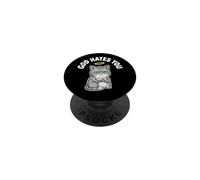 God Hates You Grumpy Funny Sarcastico Cat Kitten Sarcasm Meme PopSockets PopGrip Adesivo