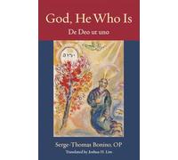 God, He Who Is: De Deo Ut Uno