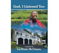 God, I Listened Too-McClaney, La-Doris-Copertina rigida
