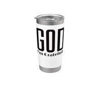 God I'm Grateful Thankful Christian Thanksgiving Uomini Donne Bicchiere termico in acciaio inox doppia parete