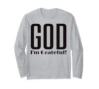 God I'm Grateful Thankful Christian Thanksgiving Uomini Donne Maglia a Manica