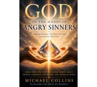 God in the Hands of Angry Sinners