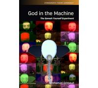 God in the Machine: The Ganesh Yourself Experiment: 12