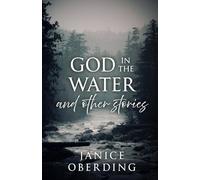 God in the Water and Other Stories
